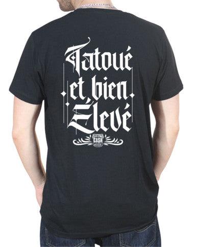 T-shirt Tatoué & Bien Elevé - Cashville Noir